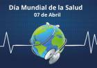 Día Mundial de la Salud: recordá que tu salud es tu mayor tesoro