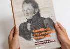 Feria del Libro de Buenos Aires: Santa Fe presenta “Caudillo de una provincia invencible”, una biografía del Brigadier Estanislao López