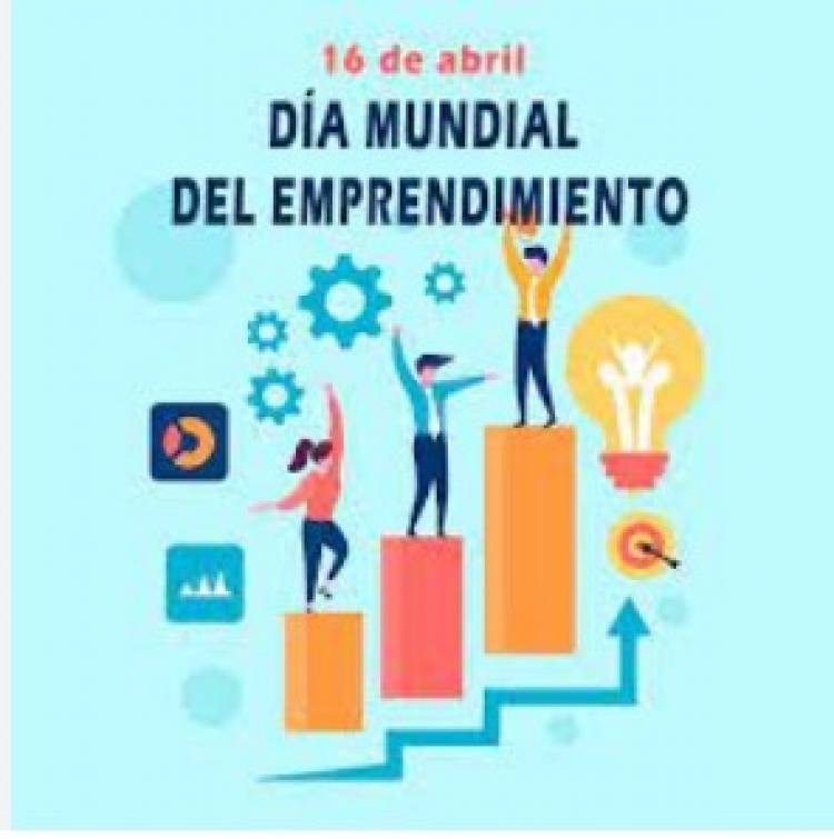 Hoy se celebra el Día del Emprendimiento.