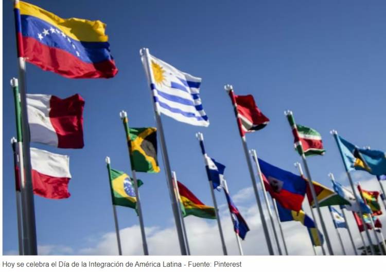 Hoy se celebra el Día de la Integración de América Latina
