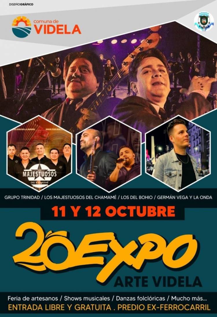 EXPO ARTE VIDELA ONCE GRUPOS MUSICALES CONFIRMADOS PARA LA EDICION NUMERO 20.