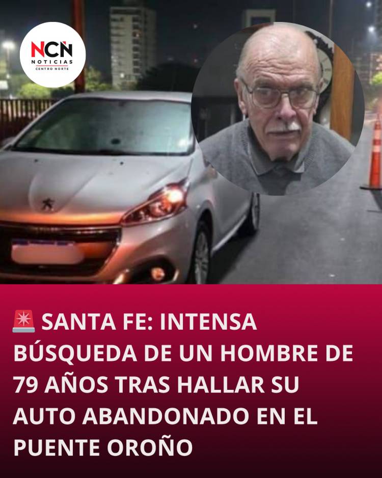  SANTA FE: INTENSA BÚSQUEDA DE UN HOMBRE DE 79 AÑOS TRAS HALLAR SU AUTO ABANDONADO EN EL PUENTE OROÑO